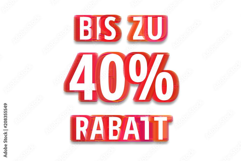 bis zu 40% Rabatt - weißer Hintergrund rote Schrift für Symbol / Schild bis zu 40% Rabatt - weißer Hintergrund rote Schrift für Symbol / Schild