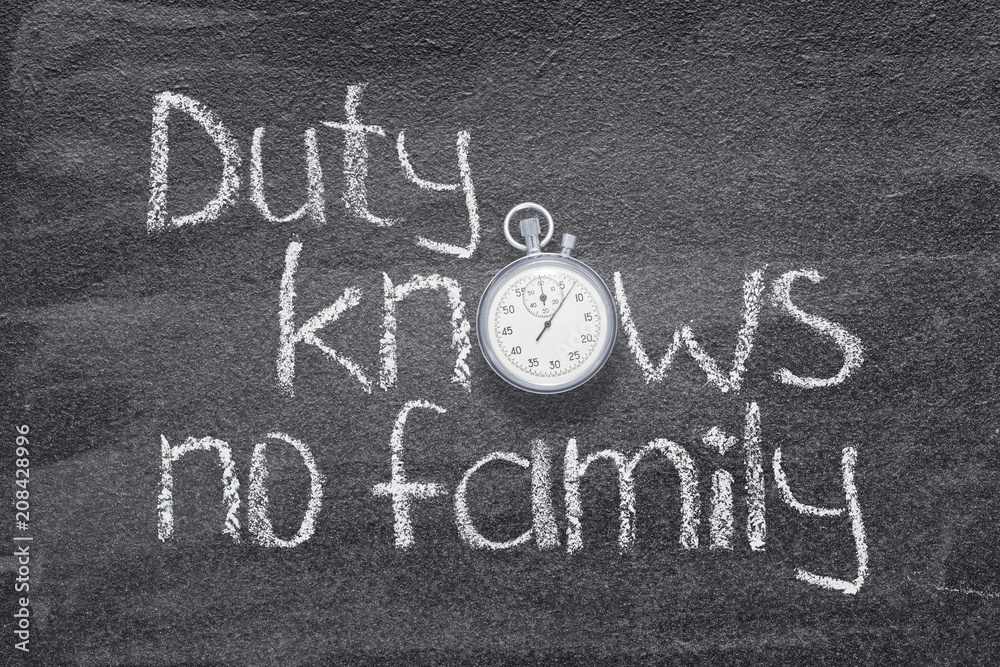 Fototapeta premium duty knows no watch