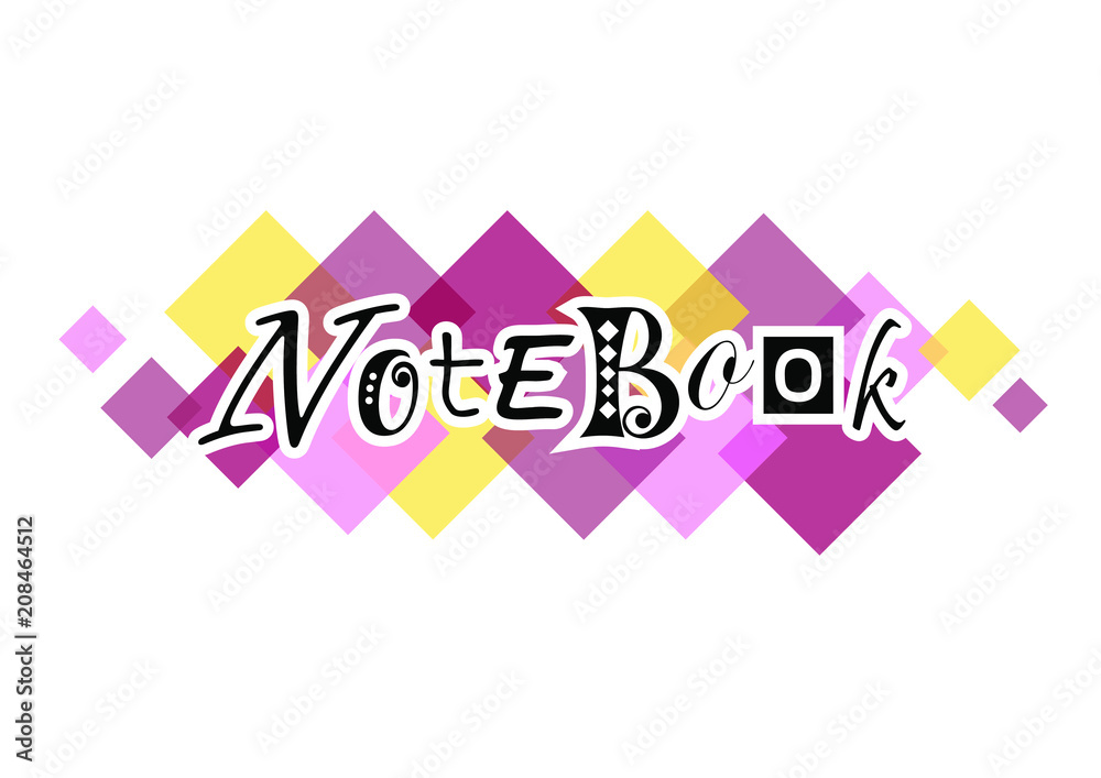 Decorative lettering of Notebook in black with different letters with white outlines on colorful background of squares for notebook cover. decoration Decorative lettering of Notebook in black with different letters with white outlines on colorful background of squares for notebook cover. decoration