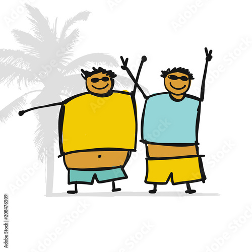 Fat man on the beach, sketch for your design