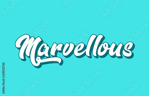 marvellous hand written word text for typography design