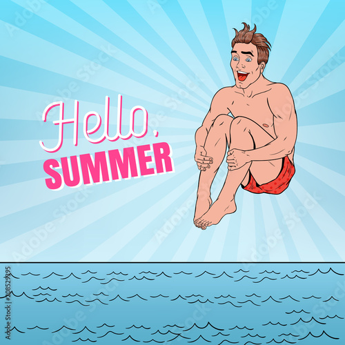 Pop Art Happy Man Jumping into the Sea. Hello Summer Beach Vacation Concept. Vector illustration