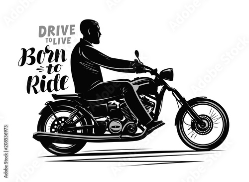 Biker riding a motorcycle. Motorbike, motor concept. Typographic design, vector illustration