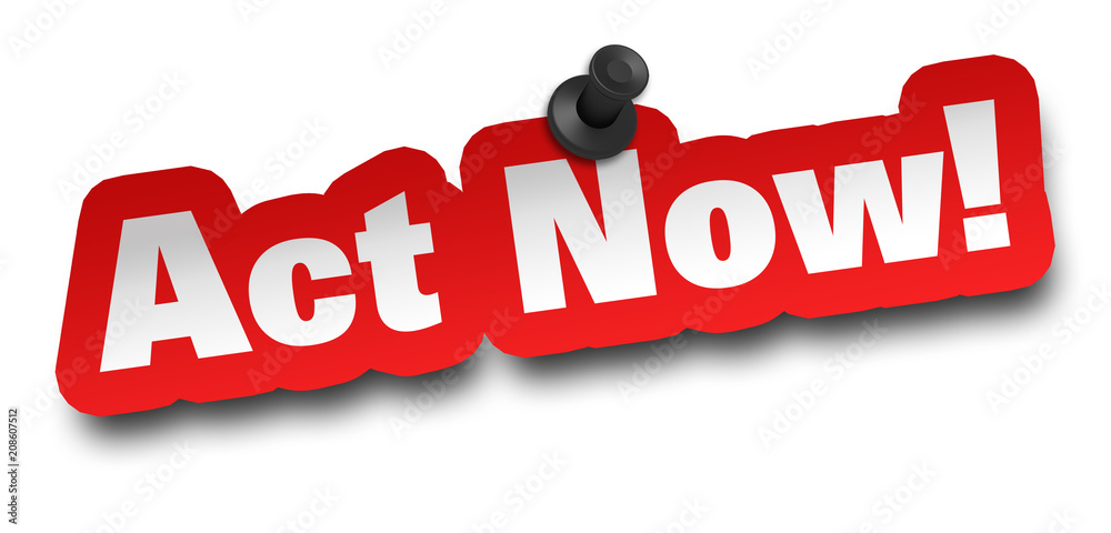 act now concept 3d illustration isolated act now concept 3d illustration isolated
