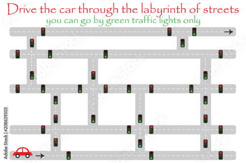 Drive car through labyrinth of streets, go by green traffic lights, fun education game for kids, preschool activity for children, maze task for the development of logical thinking, vector illustration