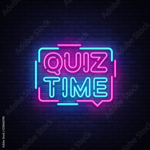 Quiz Time announcement poster neon signboard vector. Pub Quiz vintage styled neon glowing letters shining, Light Banner, Questions team game.Vector illustration