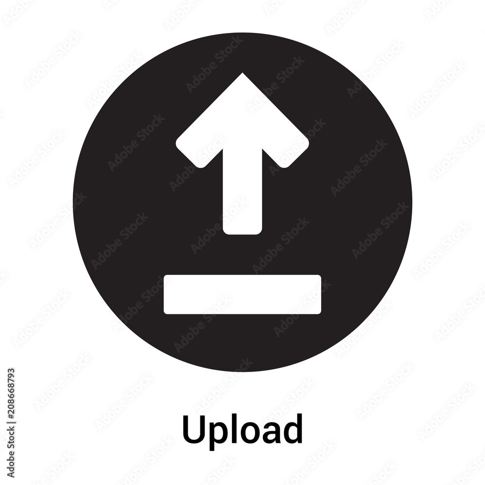 Upload icon vector sign and symbol isolated on white background, Upload logo concept Upload icon vector sign and symbol isolated on white background, Upload logo concept