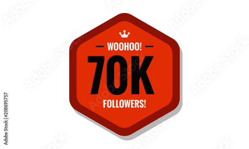 Woohoo 70K Followers Sticker for Social Media Page or Profile Post