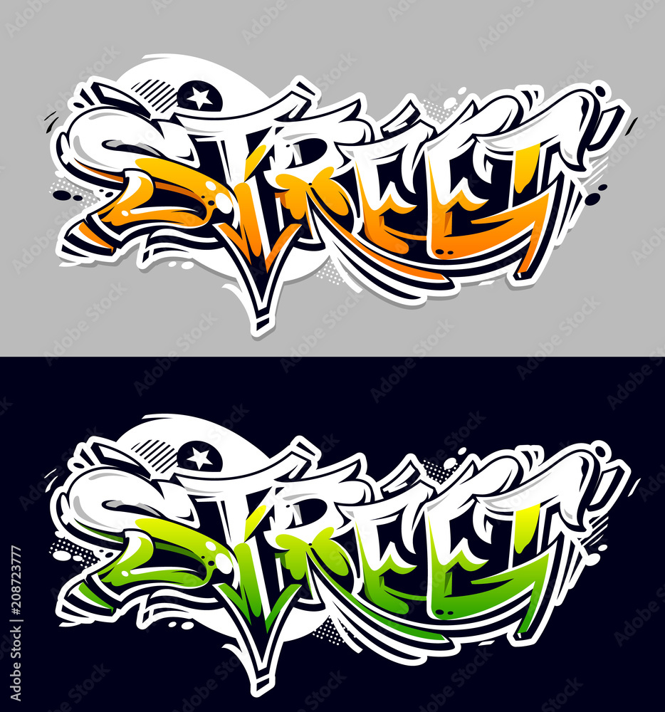 Street Graffiti Vector Lettering