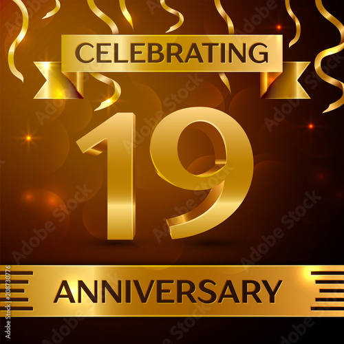 Realistic Nineteen Years Anniversary Celebration Design. Golden confetti and gold ribbon on brown background. Colorful Vector template elements for your birthday party