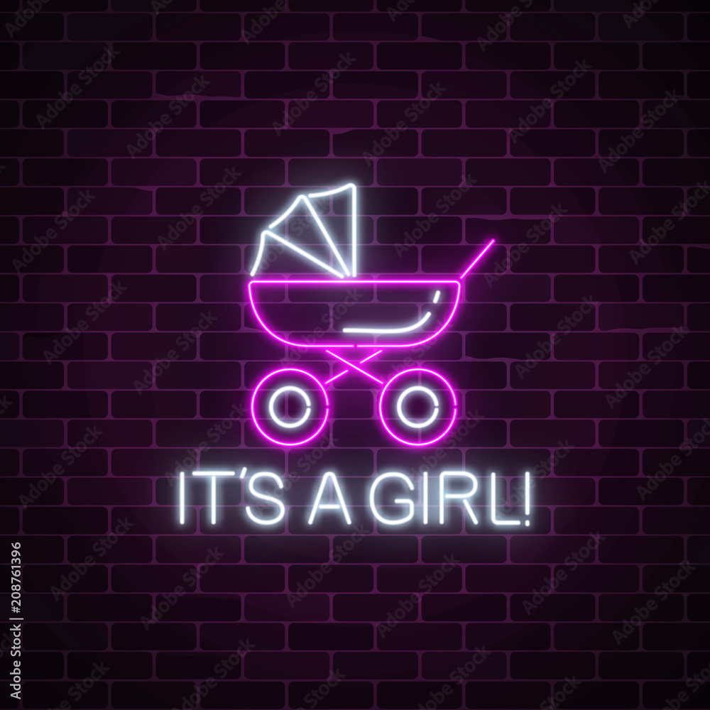 Glowing neon sign with congratulations on the birth of a baby girl. Baby carriage symbol with its a girl text