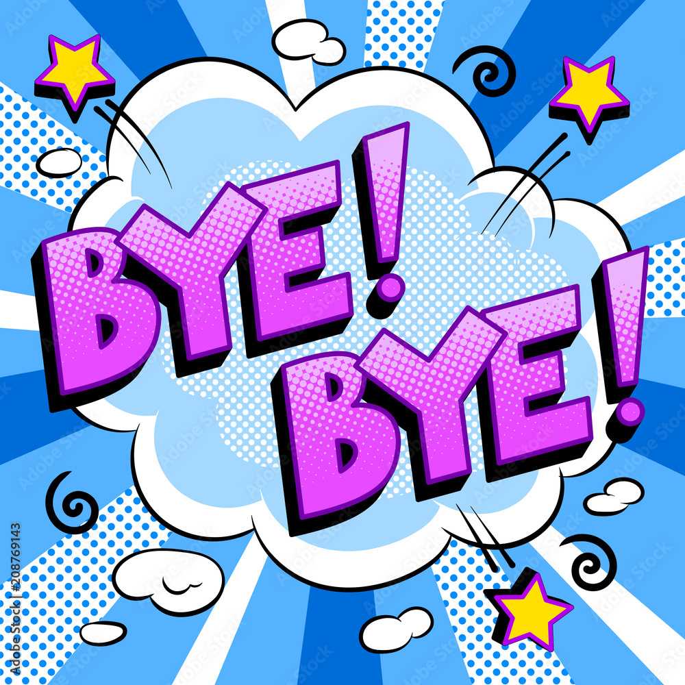 Fototapeta premium Bye word comic book pop art vector illustration