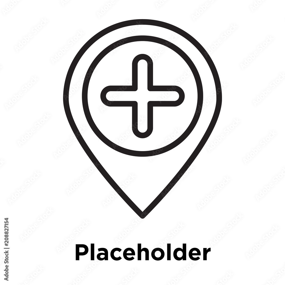 Placeholder icon vector sign and symbol isolated on white background, Placeholder logo concept, outline symbol, linear sign Placeholder icon vector sign and symbol isolated on white background, Placeholder logo concept, outline symbol, linear sign