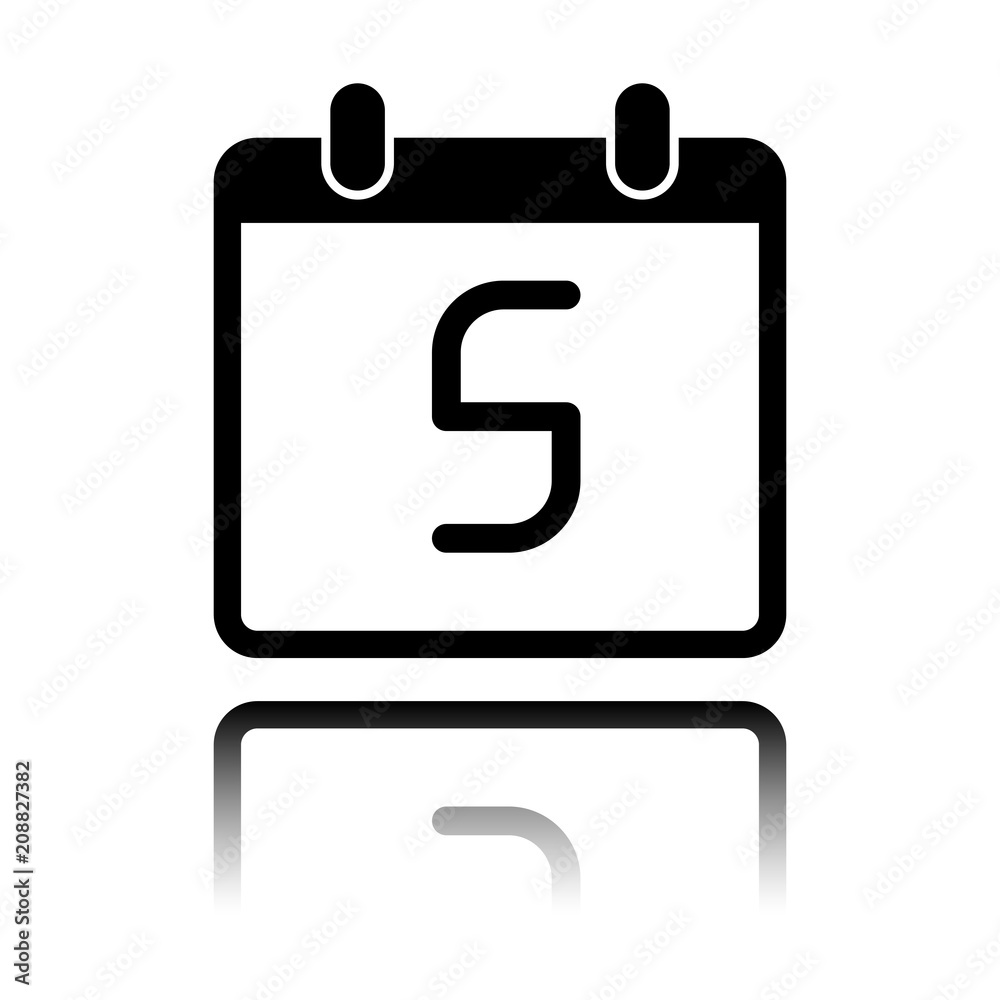 calendar with 5 day, simple icon. Black icon with mirror reflection on white background calendar with 5 day, simple icon. Black icon with mirror reflection on white background