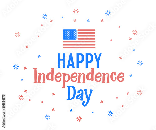 Happy Independence Day text with united states of america flag colors. Vector retro background label for Independence day of USA in july 4. Cheerful design, funny hand drawn letters and fireworks