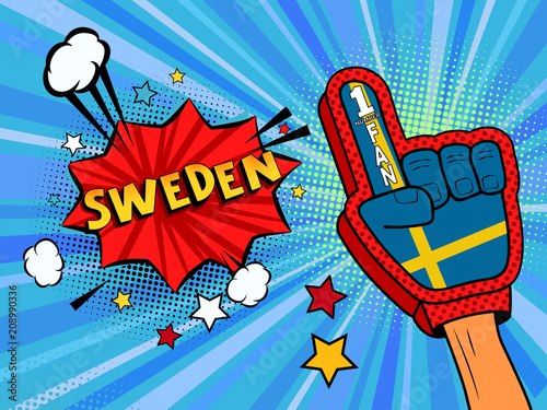 Sports fan male hand in glove raised up celebrating win of Sweden country flag. Sweden speech bubble with stars and clouds. Vector colorful fan illustration