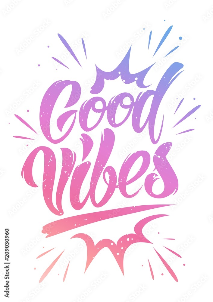 Fototapeta premium Good Vibes illustration