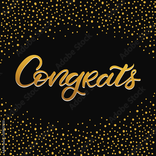 Hand drawn lettering card. The inscription: Congrats. Perfect design for greeting cards, posters, T-shirts, banners, print invitations.