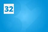32 - Number thirty-two on blue technology background for example as background or concept template