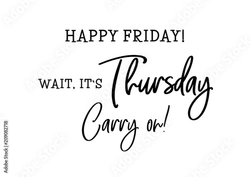 thursday funny cute lettering