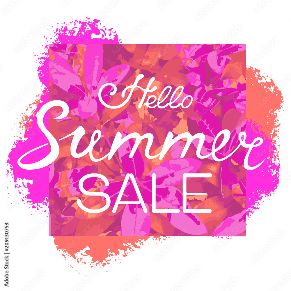 Hello summer hand lettering. Bright floral background. Template for seasonal sale, discount, flyer.