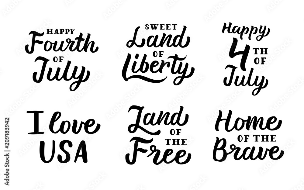 Obraz premium A set of handwritten quotes. 4th of July. USA Independence Day. Black lettering isolated on white background. Vector illustration.