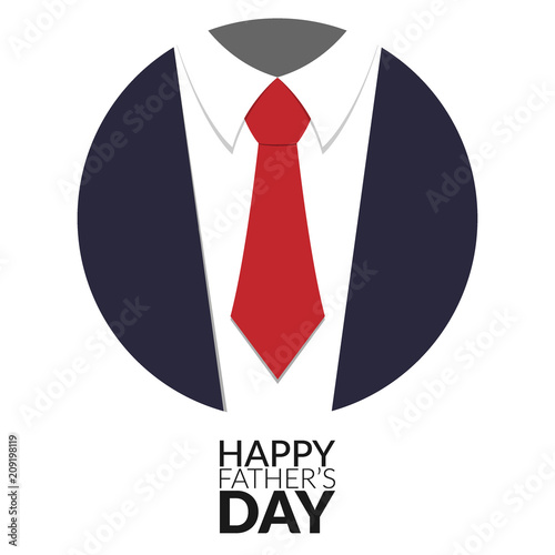 Happy Father’s Day greeting card design with suit and big tie in circle . vector illustration.