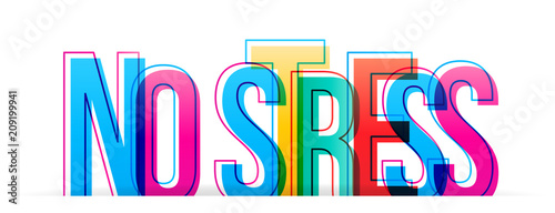 Bild auf Leinwand NO STRESS colorful letters