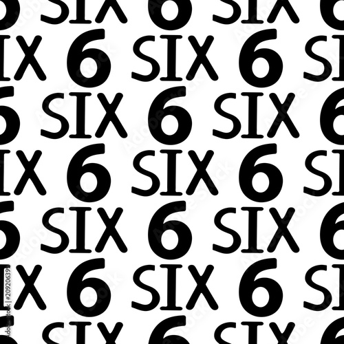 Seamless pattern with black numerals and words six on the white background.