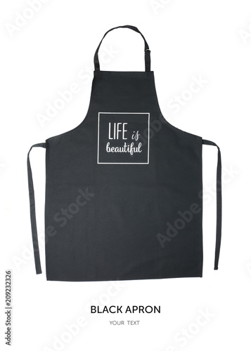 Black apron with the text life is beautiful isolated on white background