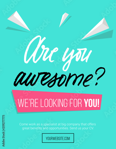 Hiring poster design concept with pink and blue colors and lettering inscription "are you awesome" Business hiring and recruiting template. Vector illustration.