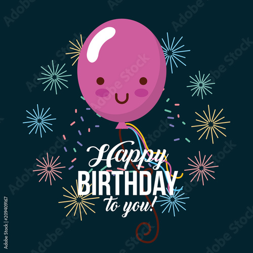 kawaii balloon glowing lights decoration happy birthday card vector illustration