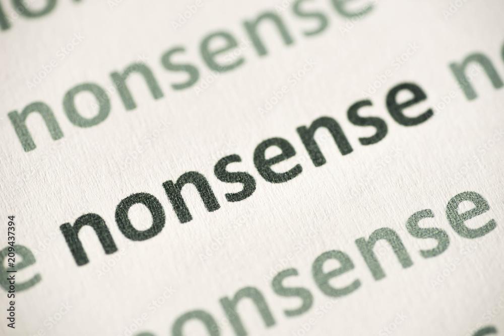Obraz premium word nonsense printed on paper macro