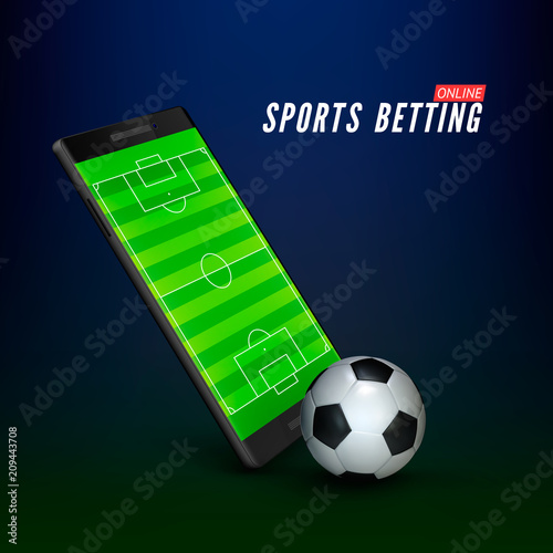 Sport betting online banner concept. app online bet on soccer. Mobile phone with soccer field on screen and realistik football ball in front. Vector illustration photo