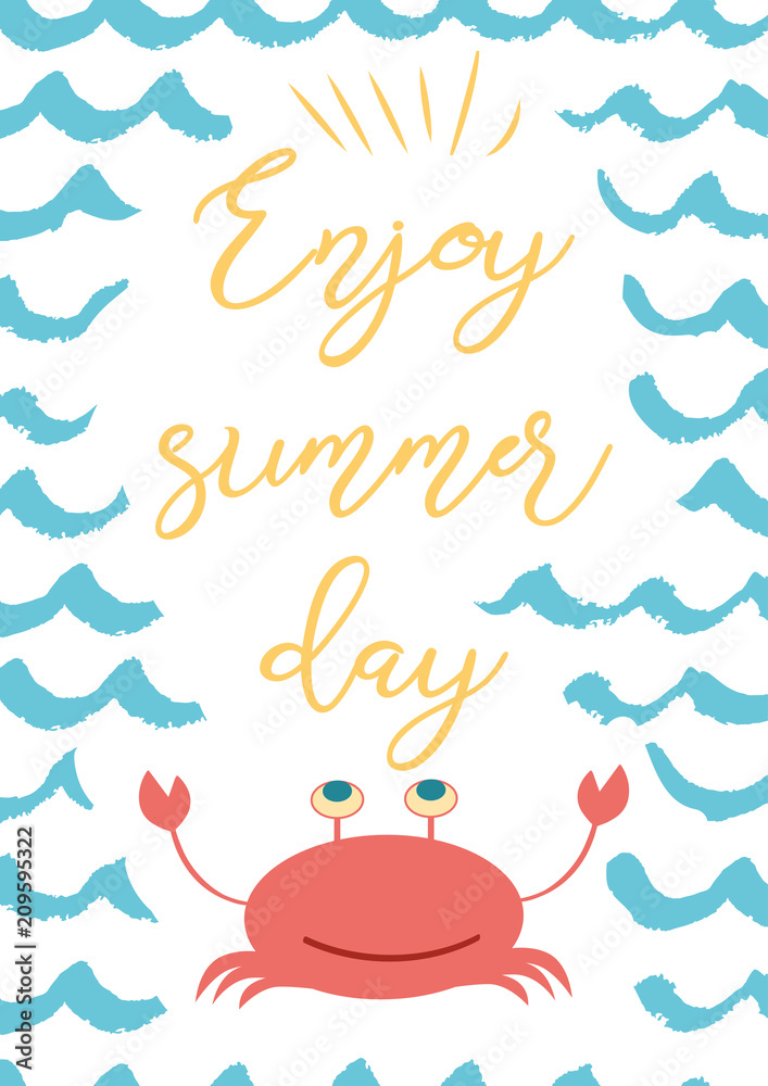 Funny Summer Vacation Phrase Enjoy Summer Day On Blue Wave Sea Backround Crab Stock Vector Adobe Stock