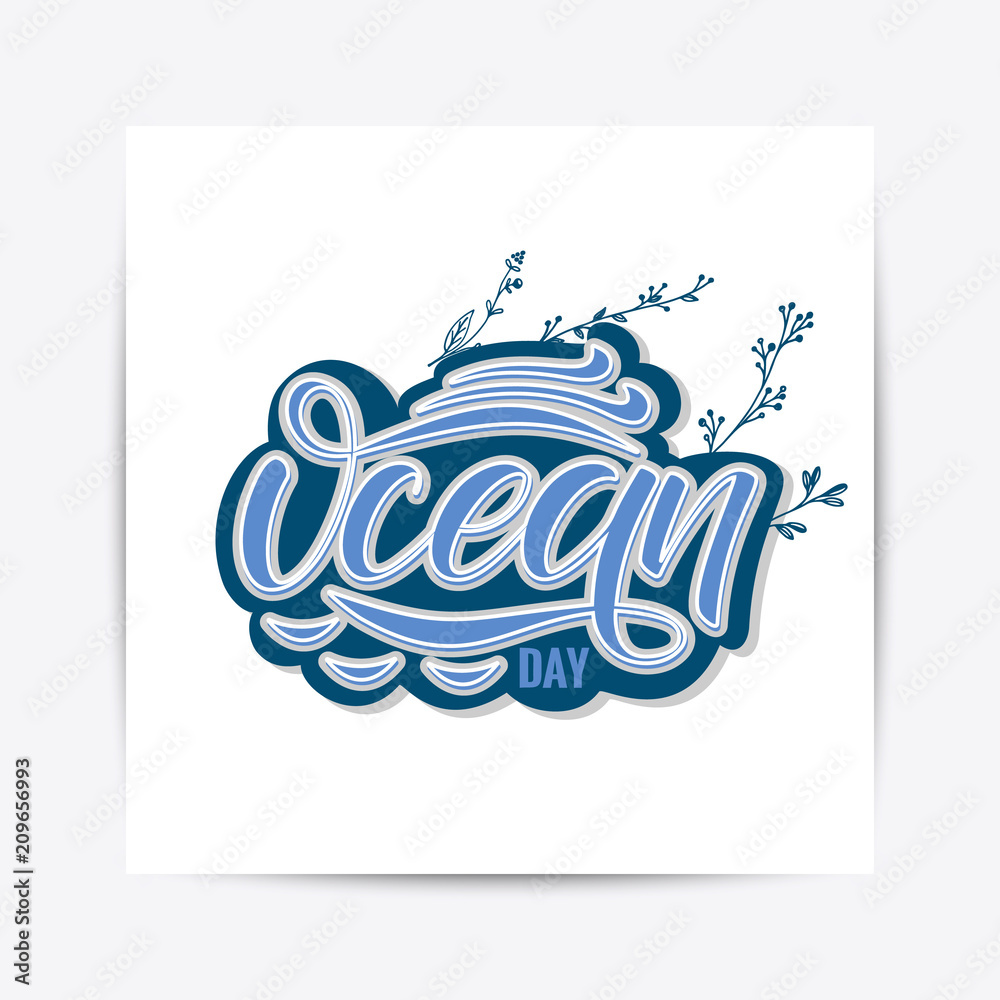 Fototapeta premium Oceans Day typography lettering