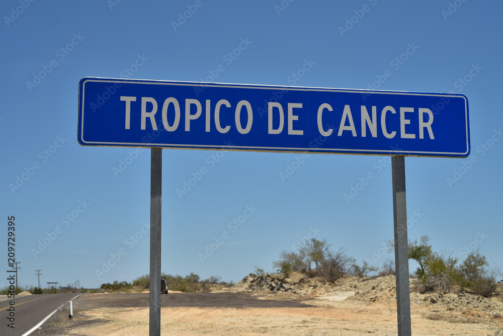 Spanish language road sign for the Tropic of Cancer in Baja, Mexico