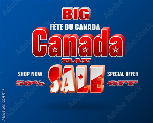 Holiday design, background with 3d texts, maple leaf and national flag colors, for First of July, Canada National day, sales, commercial events