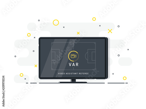 Video Assistant Referee. Soccer / football VAR System on the TV screen. Trendy flat vector on white background.