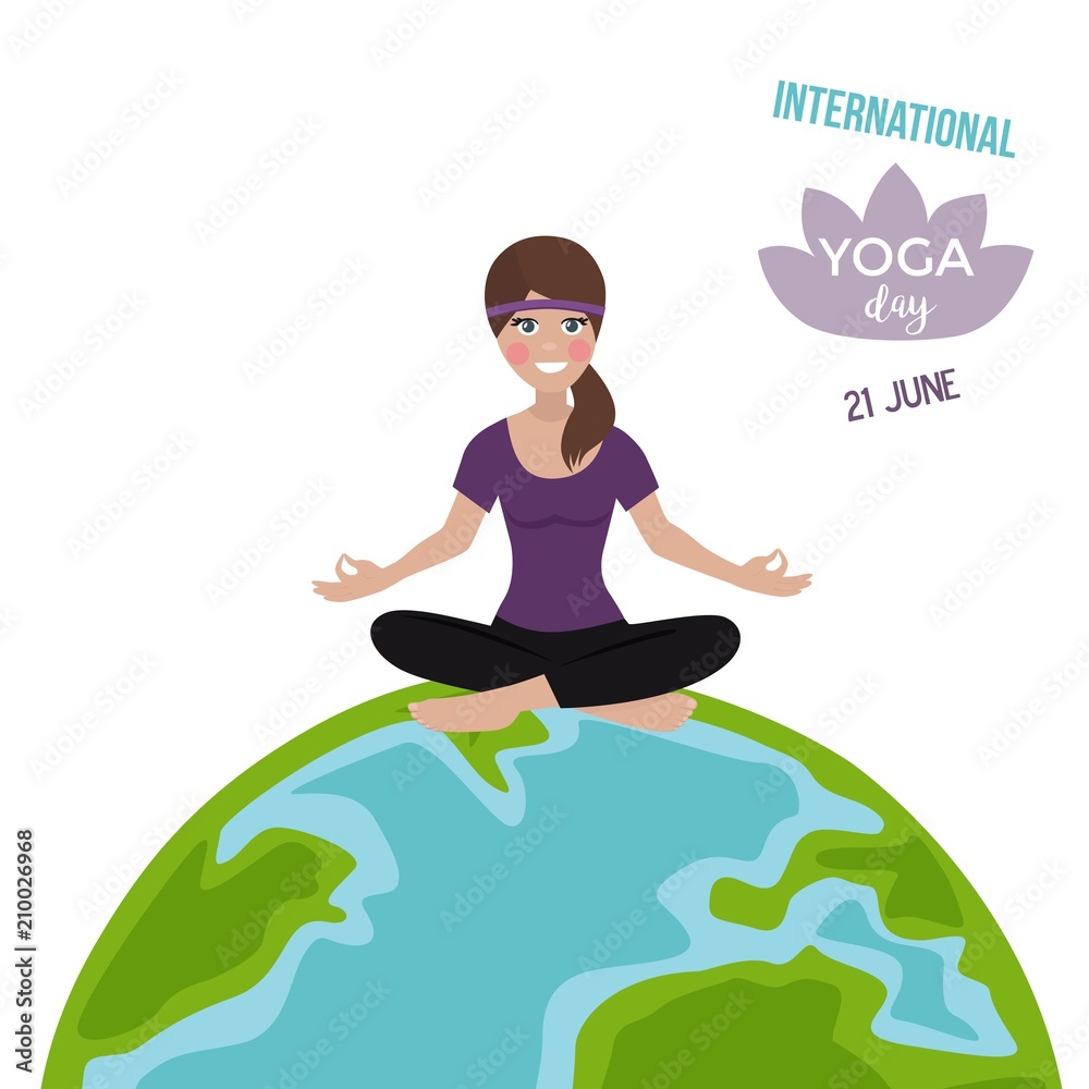 International yoga day 21 June. Girl meditation lotus pose, yoga outside. Earth concept. Vector illustration.