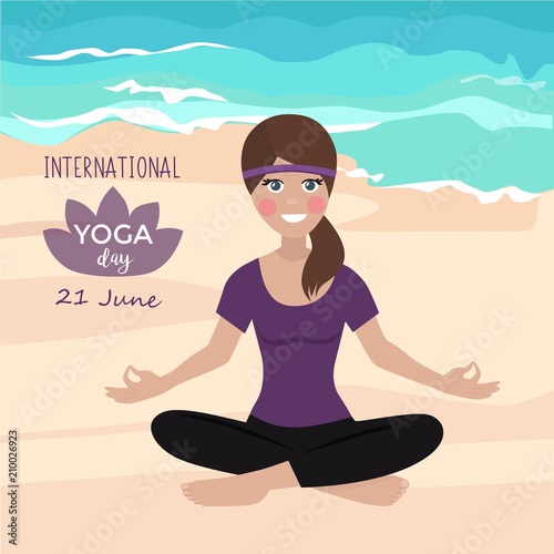 International yoga day 21 June. Girl meditation on sand beach  yoga outside  relax. Sea background. Vector illustration.