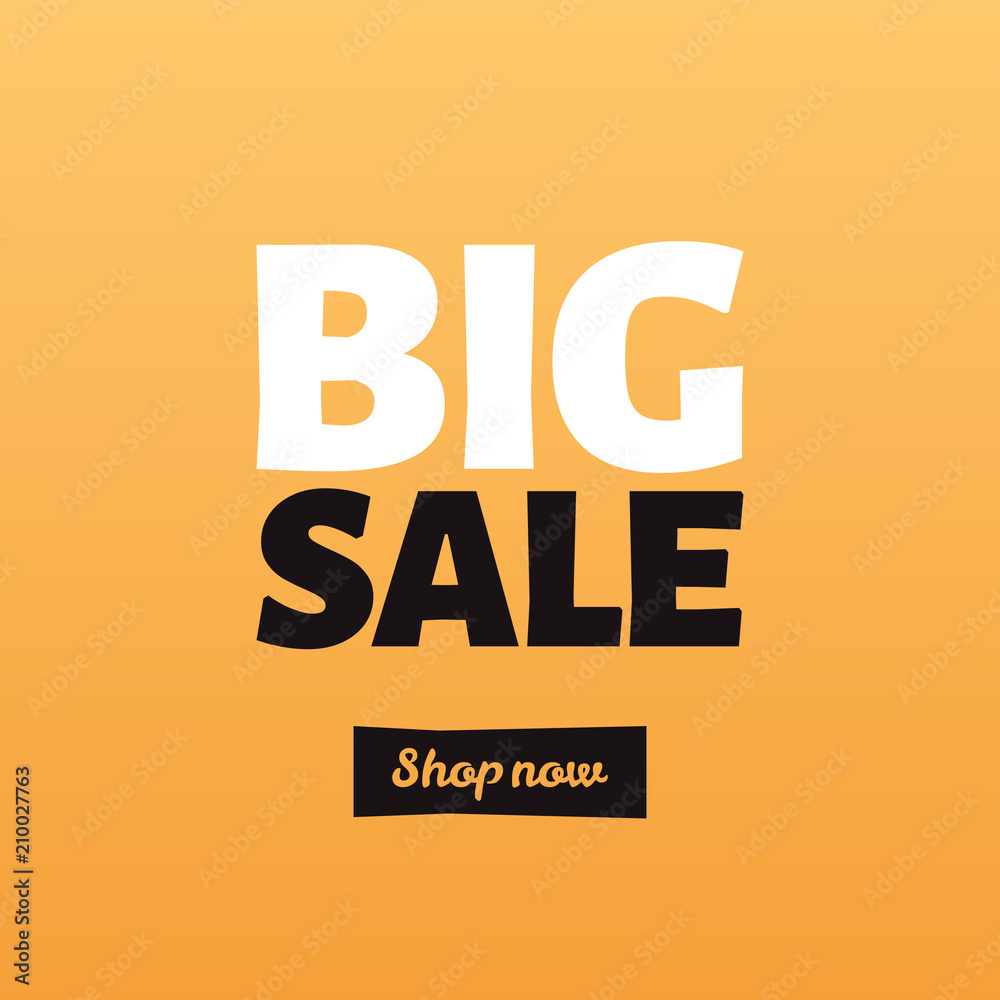 Big Sale Shop Now Yellow Big Sale Shop Now Yellow