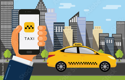 Booking taxi cab via mobile app. Hand holds the phone with taxi service and city skyscrapers  with yellow car on background. Vector flat illustration. 