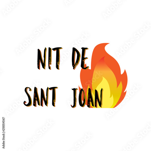 Nit de Sant Joan. Night of Saint John in catalan language , magical evening to celebrate the summer solstice, festive poster. Traditional festival in Spain. Vector illustration on white background.