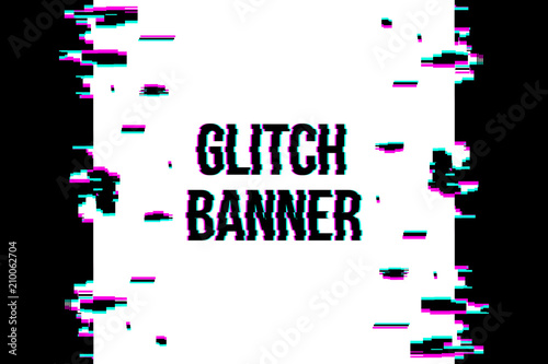 Creative vector illustration of glitch style distorted banner isolated on transparent background. For art template design, list, page, blank, mockup, booklet, print, book, card, ad, sheet a4.