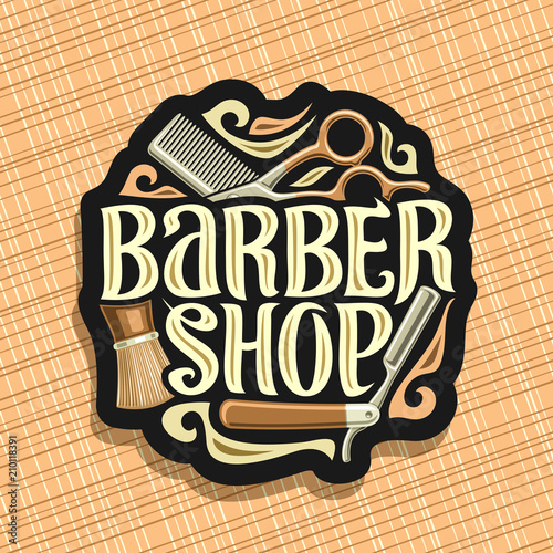 Vector logo for Barber Shop, dark sign with professional beauty accessories, original brush typeface for words barber shop, elegant design signage for barbershop salon on brown abstract background.