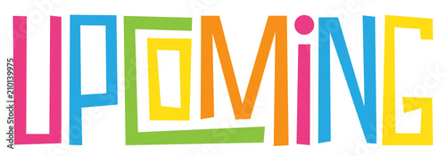 UPCOMING hand-drawn letters banner