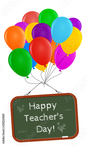Happy Teacher's Day!. Green school board with an inscription, raised by balloons. Isolated on white background. Vector