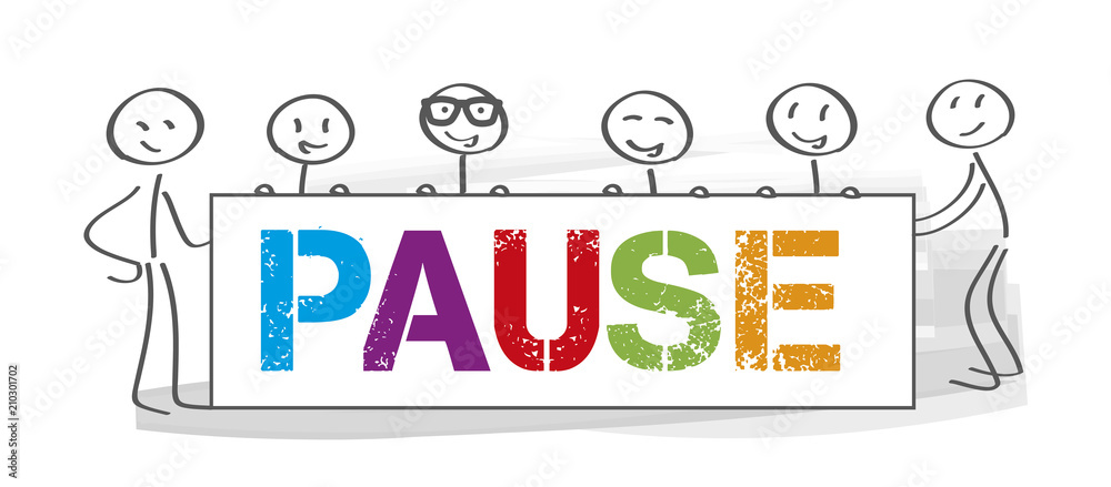 Wunschmotiv: Team hält Banner mit der Aufschrift PAUSE #210301702
