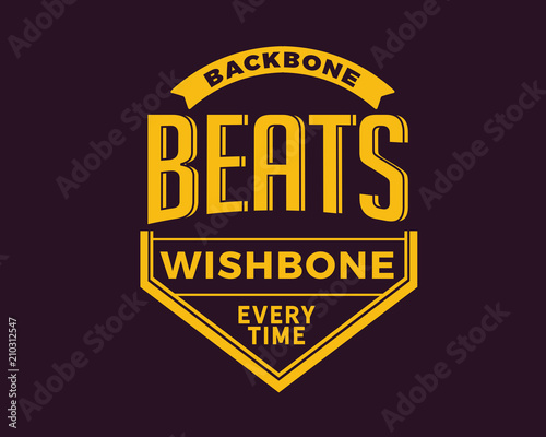 Backbone beats wishbone every time.